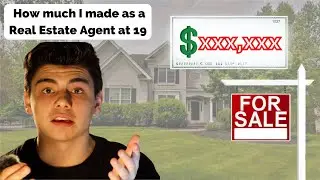 MY FIRST YEAR AS A REAL ESTATE AGENT AT 19