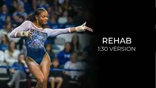 Rehab (1:30 Version) - Gymnastics Floor Music