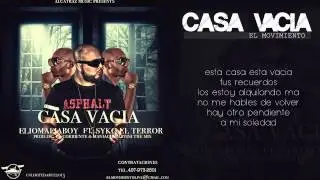 Casa Vacia - Syko El Terror Ft. Elio Mafiaboy