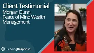 Client Testimonial | Peace of Mind Wealth Management's Experience with LeadingResponse