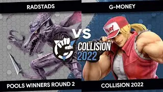 Collision 2022 - Radstads (Ridley) vs G-Money (Terry) - Pools - Winners Round 2