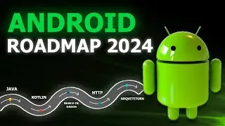🔴Roadmap Android do INICIANTE ao PRO - ATUALIZADO 2024