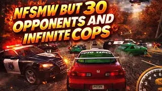 NFSMW but against 30 racers and Infinite cops - Honda Integra Type R