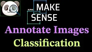 Создание аннотаций для классификации изображений с помощью makesense.ai