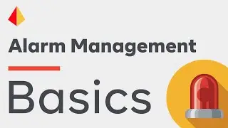 Master the Basics of Alarm Management: A Review of the Best Practices in ISA-TR18.2.3-2015