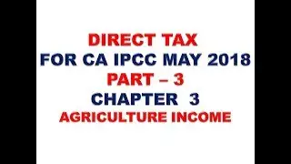 DIRECT TAX FOR CA IPCC MAY 2018 PART 11