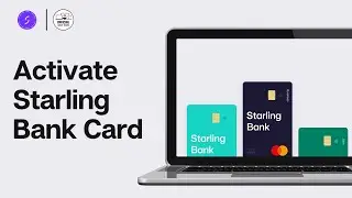 How To Activate Starling Bank Card