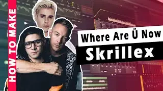 Song Deconstruction Video - Skrillex and Diplo | Where Are &Uuml; Now | Justin Bieber | FL Studio 20