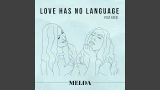 Love Has No Language