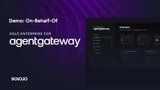 Solo Enterprise for agentgateway Demo: 