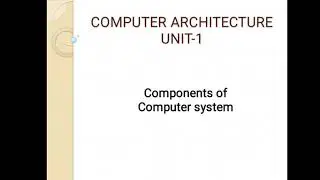 Components of computer system