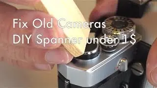 Fix Old Cameras: DIY Spanner Wrench for Classic Cameras