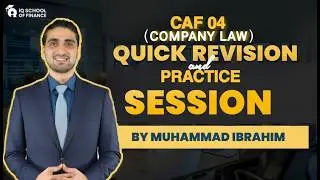 𝐂𝐀𝐅 𝟕 𝐂𝐨𝐦𝐩𝐚𝐧𝐲 𝐋𝐚𝐰 – 𝐂𝐨𝐦𝐩𝐥𝐞𝐭𝐞 𝐑𝐞𝐯𝐢𝐬𝐢𝐨𝐧 & 𝐏𝐫𝐚𝐜𝐭𝐢𝐜𝐞 𝐒𝐞𝐬𝐬𝐢𝐨𝐧 | 𝐒𝐢𝐫 𝐌𝐮𝐡𝐚𝐦𝐦𝐚𝐝 𝐈𝐛𝐫𝐚𝐡𝐢𝐦