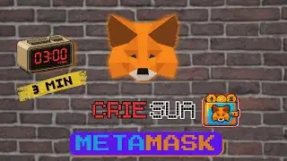 PASSO A PASSO DE COMO CRIR SUA METAMASK WALLET NA WEB3!