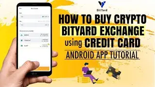 How to BUY CRYPTO on BYDFi (BitYard) Exchange using Debit/ Credit Card  | App Tutorial