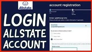 How to Login Allstate Account? Sign in to Allstate.Com Website 2024