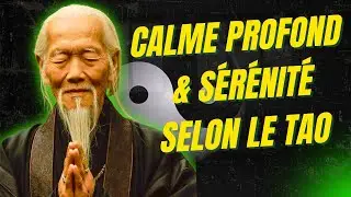 Sagesse taoïste : trouver le calme profond avec Qi Gong et méditation et les textes Taoïstes.