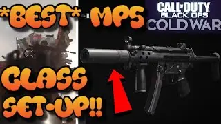 *BEST* MP5 CLASS SETUP TUTORIAL!!! COD BLACK OPS COLD WAR BETA MP5 BEST LOADOUT!! MP5 BEST GUN BETA