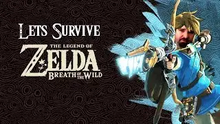 Lets Survive - DSP Plays The Legend of Zelda: Breath of the Wild