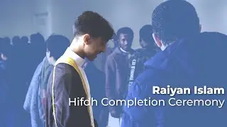 Raiyan Islam | Hifdh Graduation