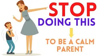 Peaceful Parenting Tips: 8 Steps To Help You Become A Calm Mom