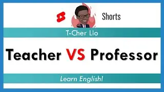 Teacher VS Professor #learnenglish #aprenderingles #shorts #rd #tcherlio