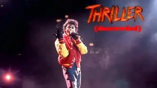 MICHAEL JACKSON - THRILLER (LA 1989 AUDIO, DECROWDED)