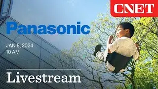 WATCH: Panasonic's CES 2024 Press Event - LIVE