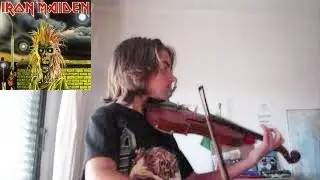 Iron Maiden - Phantom of the Opera (violin cover) - OLD STUFF