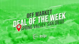 🏡 Deal of the Week: Off-Market Fixer-Upper in Spring Valley, San Diego &ndash; Investor's Dream!