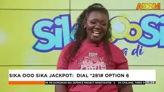 Sika ooo Sika Jackpot on Adom TV (01-11-25)