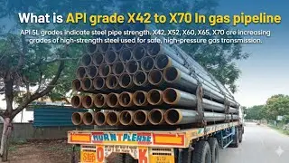 API 5L Grade X42 kya hota hai? X42, X50, X60, X65, X70 | Gas Pipeline Explained@Mechenergybynishant 