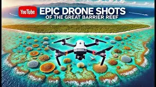Epic Drone Shots of the Great Barrier Reef #GreatBarrierReef #DroneShots #NaturalWonder #MarineLife