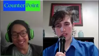 Counter Point Ep 1 -Philosophy and Politics