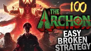 World's First Archon Round 100 On YouTube! Stupid broken strat [PATCHED]
