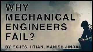 Reasons of Failure of Mechanical Engineers #GATEMechanical #gateXE #Mechanical #ManishJindal