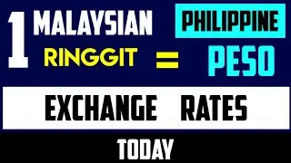 1 MALAYSIAN RINGGIT TO PHILIPPINE PESO EXCHANGE RATES TODAY 24 JUNE 2024