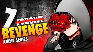 Top 7 Dark Anime with Intense Betrayal & Revenge | @TALKXIKEXP