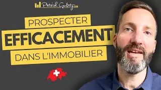 Comment prospecter EFFICACEMENT dans l'immobilier ?