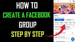 How to Create a Facebook Group 2023
