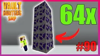 TRIPLE COPIOUS VAULT (64x ORES) with 10 MINE ROOMS!! - Minecraft Vault Hunters SMP eps 90