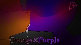 ⚠️13+⚠️ 🧡Orange&times;Purple💜 ~~Just a kiss~~ 🎨flipaclip🎨