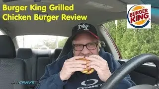 Burger King's Grilled Chicken Burger Review #166