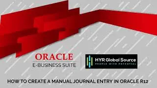 Oracle EBS - How to Create a Manual Journal Entry in Oracle R12