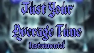Kobraveil - Just Your Average Tune [Instrumental]