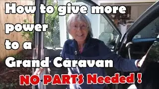 How we gave more power to a Grand Caravan with no parts!