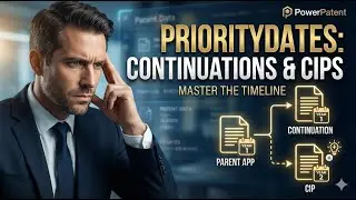 How Priority Dates Work in Continuations and CIPs