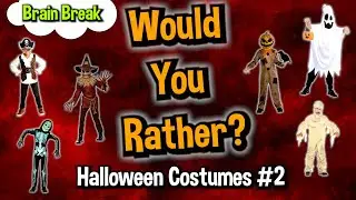 Would You Rather? Workout! (Halloween Costumes 2) - At Home Family Fun Fitness - Brain Break