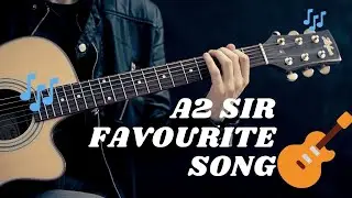 A2 sir song in live .