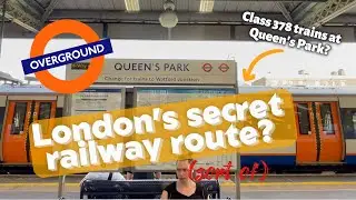 Check out London's Secret Railway Route (sort of) -- from Queen's Park to Camden